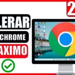 Como Acelerar Google Chrome Al Máximo 2022