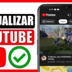 Como Actualizar Youtube A La Última Versión 2022