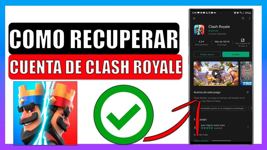 Como recuperar mi cuenta de Clash Royale 2022