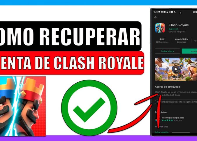 Como recuperar mi cuenta de Clash Royale 2022