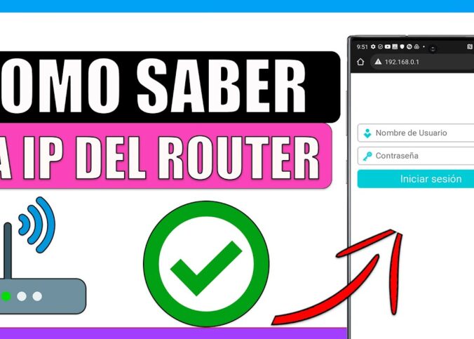 Como saber el IP de mi router desde mi celular