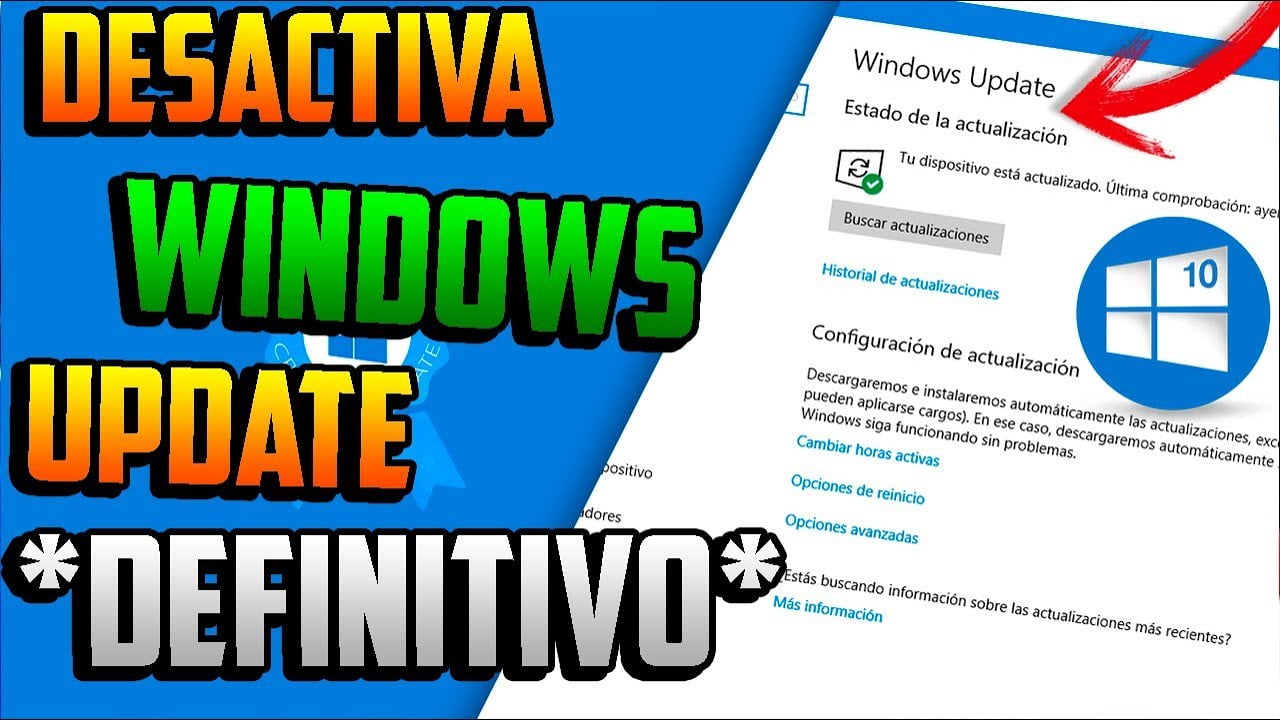 Desactivar actualizaciones de Windows 10