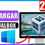 Descargar VirtualBox 2022 ULTIMA VERSION