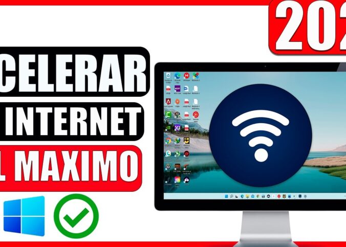 Como acelerar el internet en Windows 10 2022, acelerar el internet al máximo