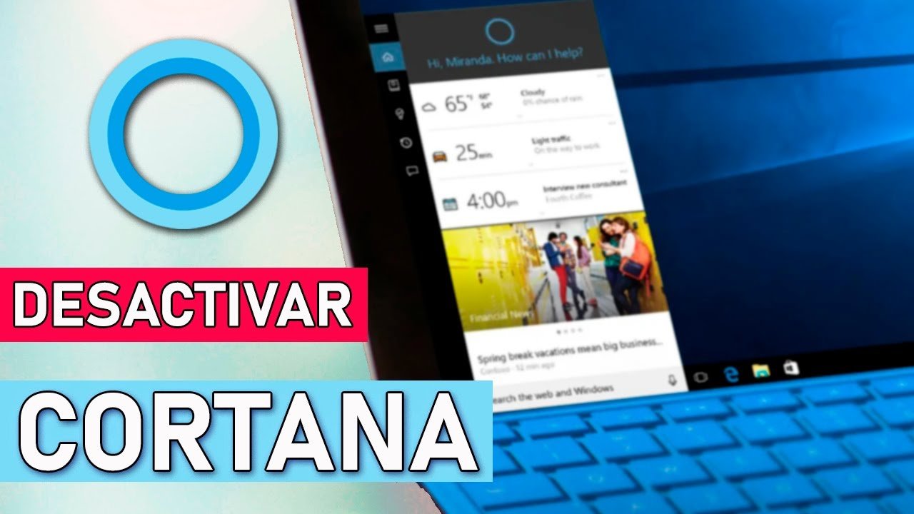 Cómo desactivar Cortana en Windows 10 2022