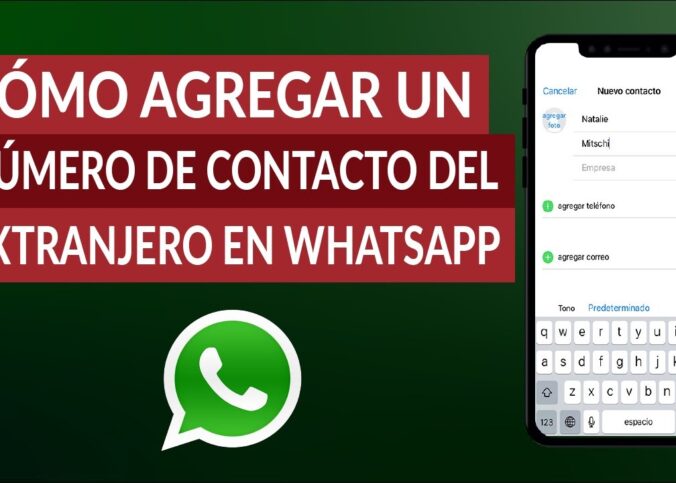 Como vas a poder agregar contacto a whatsapp de otro país 2022