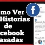 Cómo vas poder Ver Archivos De Historias En Facebook Android