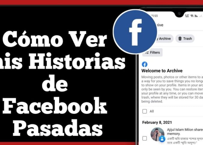 Cómo vas poder Ver Archivos De Historias En Facebook Android