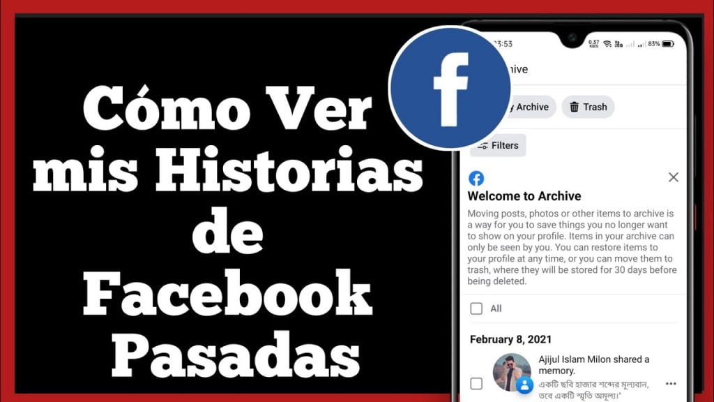 Cómo vas poder Ver Archivos De Historias En Facebook Android