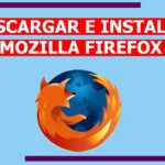 Descargar Firefox 2022 |última versión 2022 para PC.